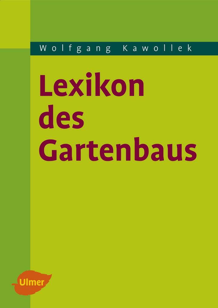 Ulmer Eugen Verlag Lexikon Des Gartenbaus - Bild 3