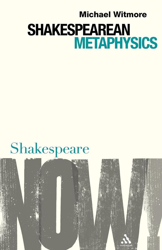 Shakespearean Metaphysics