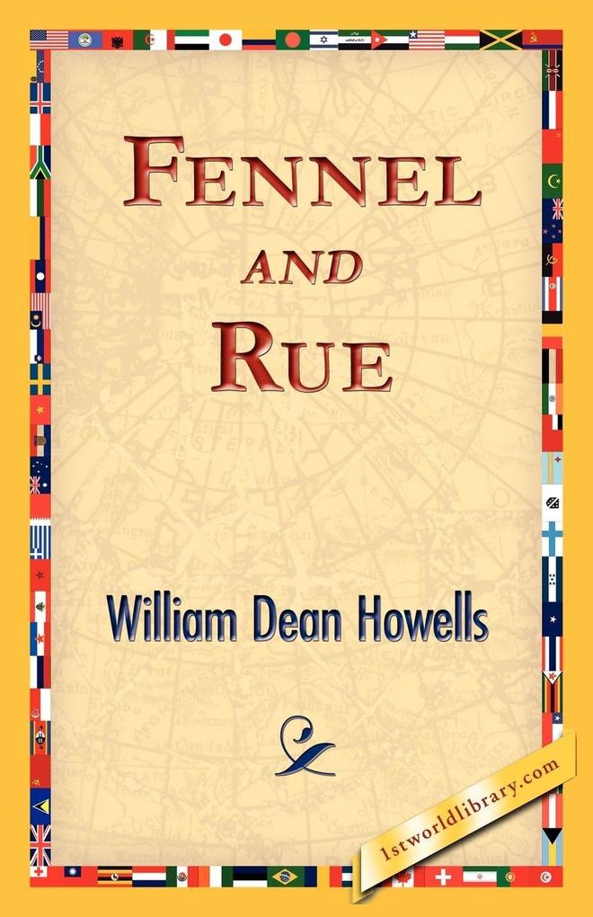 Fennel and Rue