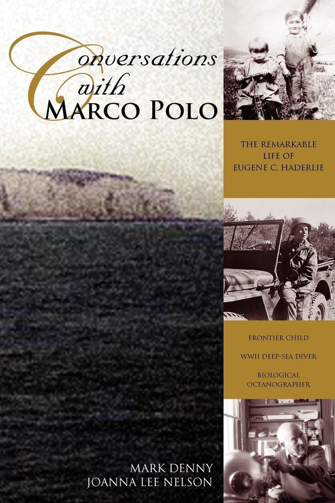 Conversations with Marco Polo - Mark &. Nelson Joanna Lee Denny
