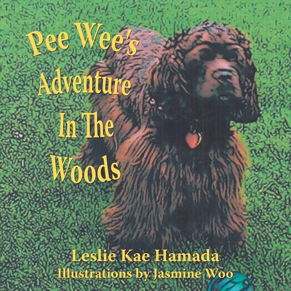 Pee Wee's Adventure In The Woods