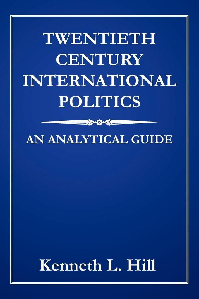 Twentieth Century International Politics