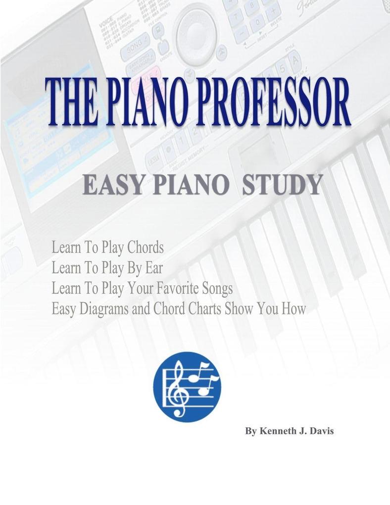 THE PIANO PROFESSOR EASY PIANO STUDY