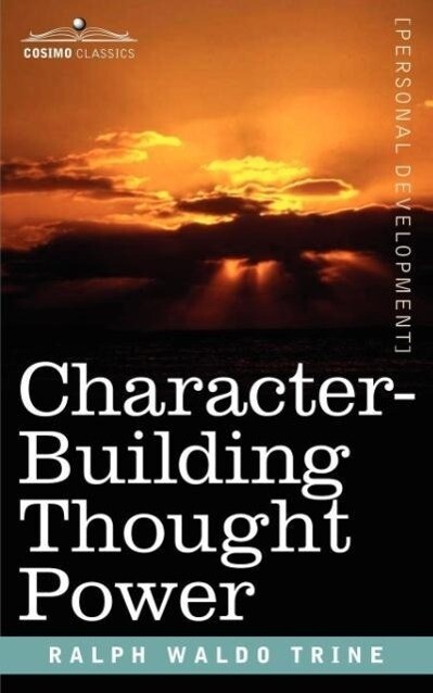 Character-Building Thought Power