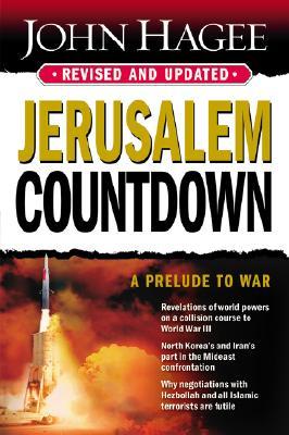 Jerusalem Countdown Revised and Updated: A Prelude to War