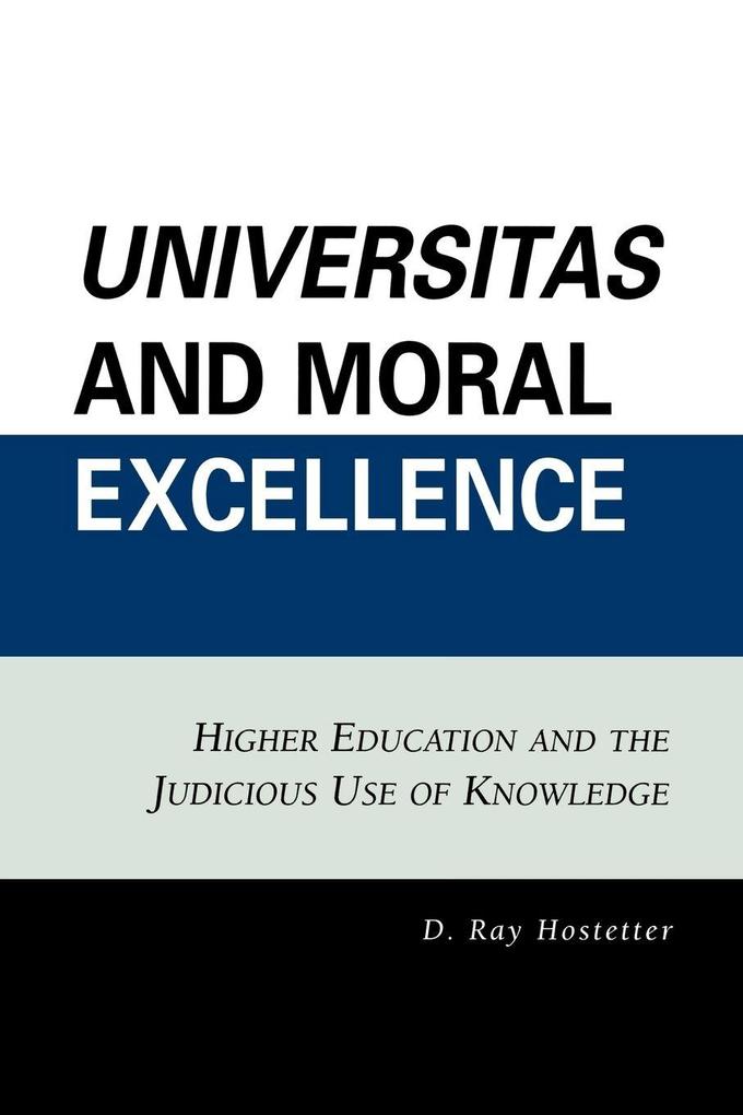 Universitas and Moral Excellence