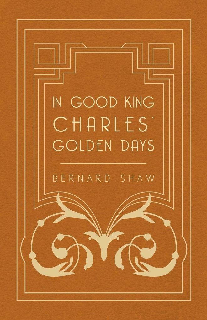 In Good King Charles' Golden Days