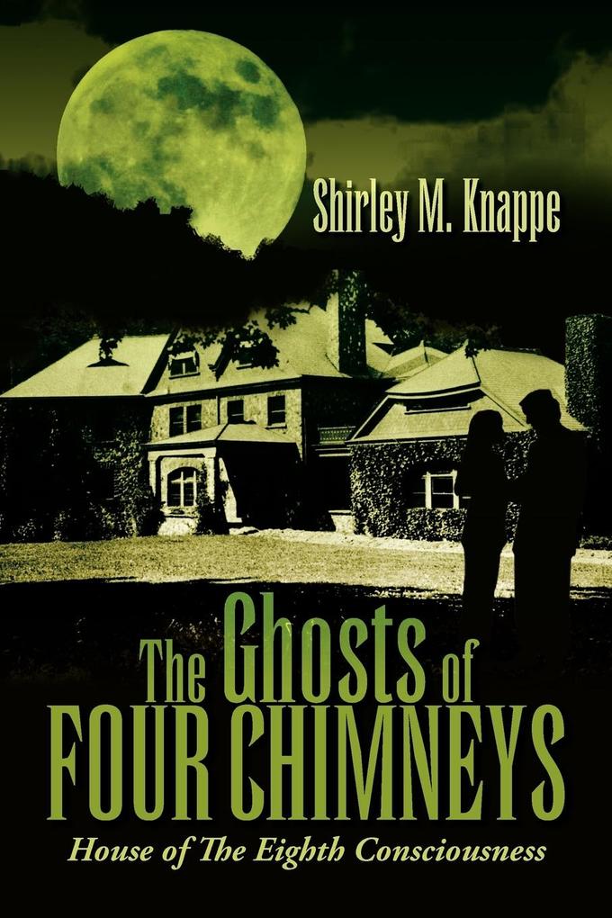 The Ghosts of Four Chimneys