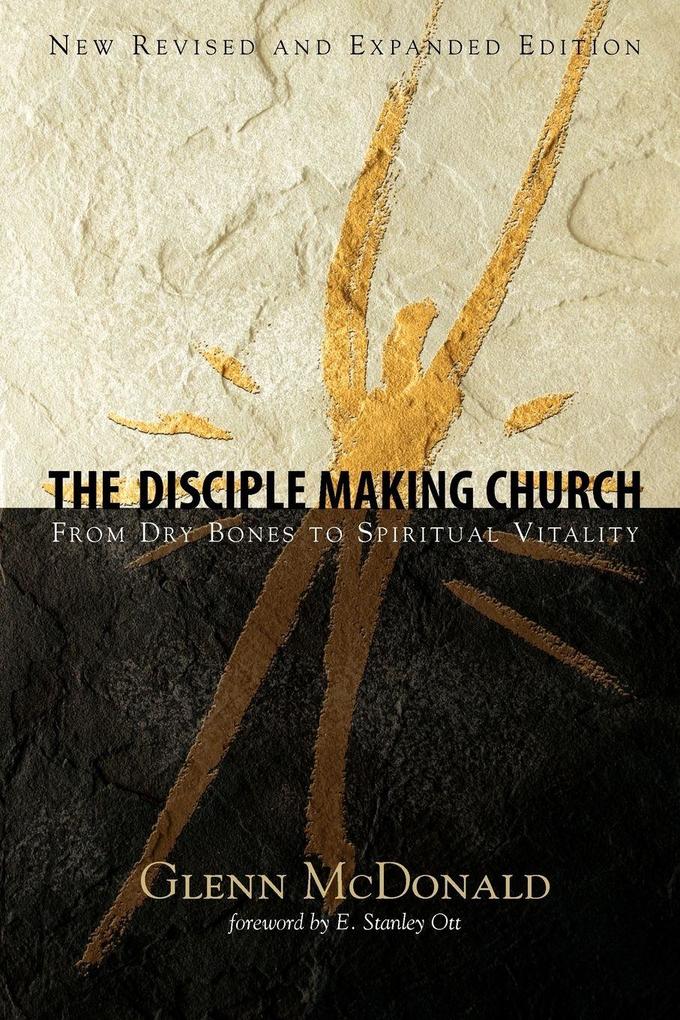 DISCIPLE MAKING CHURCH THE