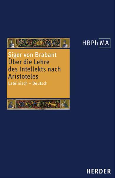 Herders Bibliothek der Philosophie des Mittelalters 1. Serie. Quaestiones in tertium De anima