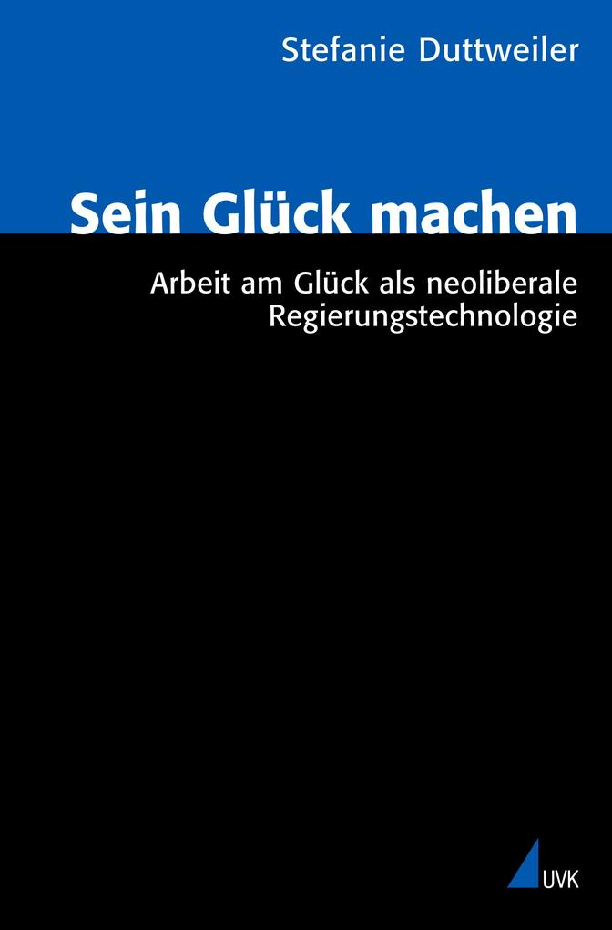 Sein Glück machen