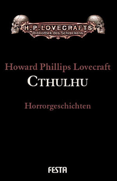 Cthulhu - Howard Phillips Lovecraft/ Howard Ph. Lovecraft