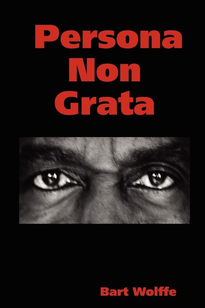 Persona Non Grata