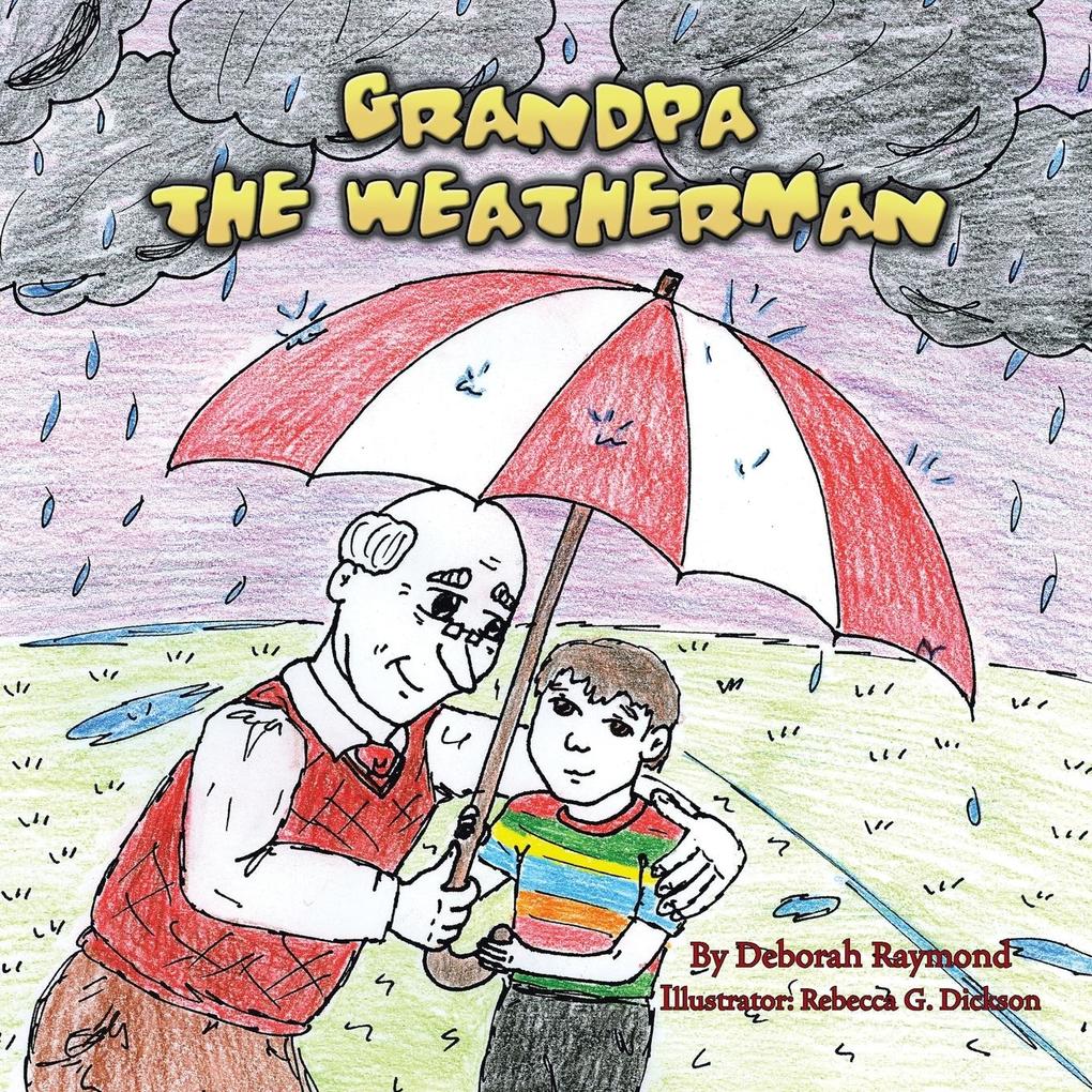 Grandpa The Weatherman