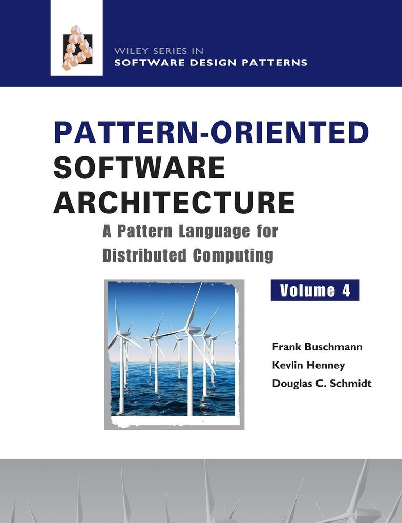 Pattern-Oriented Software Architecture a Pattern Language for Distributed Computing