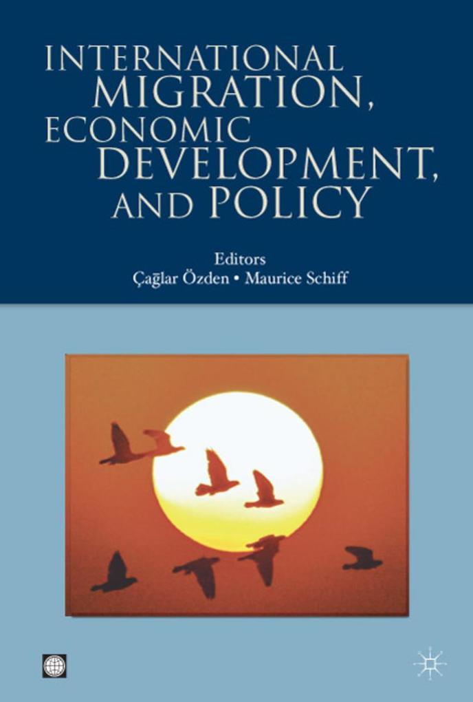 International Migration Economic Development & Policy
