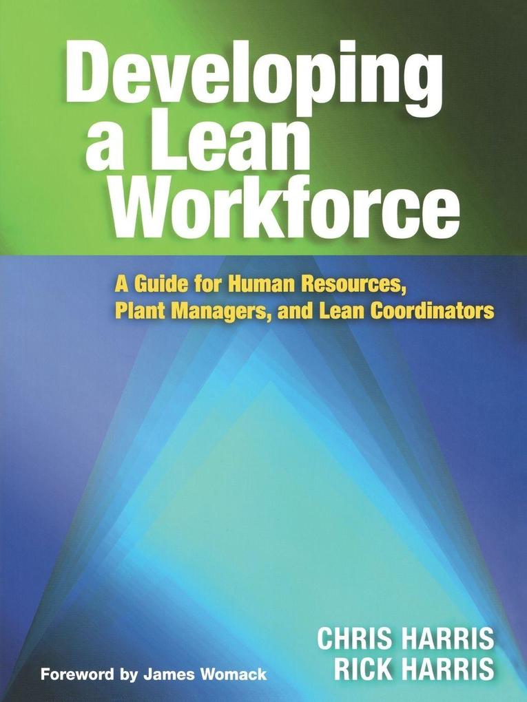 Developing a Lean Workforce