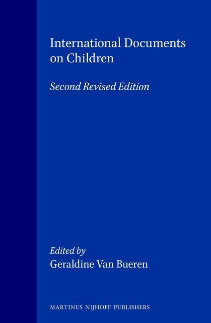 International Documents on Children: Second Revised Edition