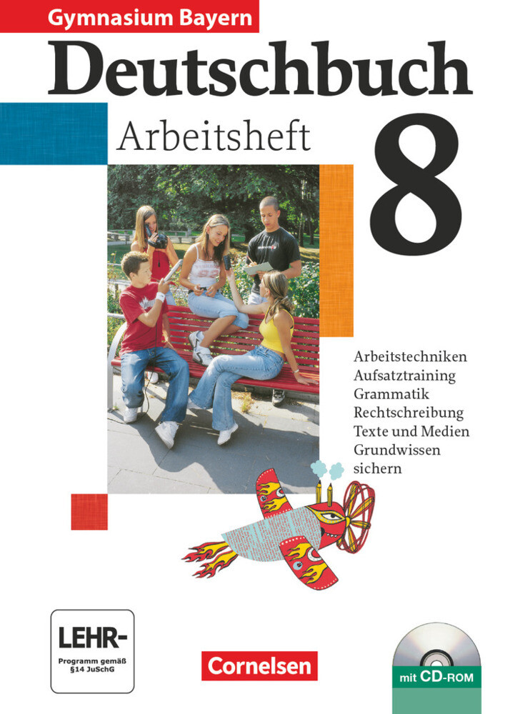 Deutschbuch Gymnasium - Bayern - 8. Jahrgangsstufe - Christl Ostertag/ Annegret Schneider/ Konrad Wieland
