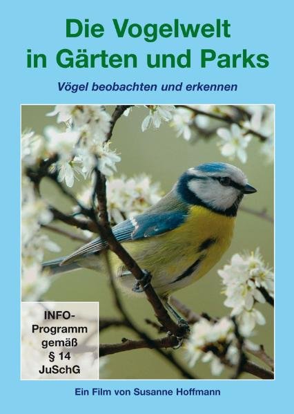 Die Vogelwelt in Gärten und Parks 1 DVD