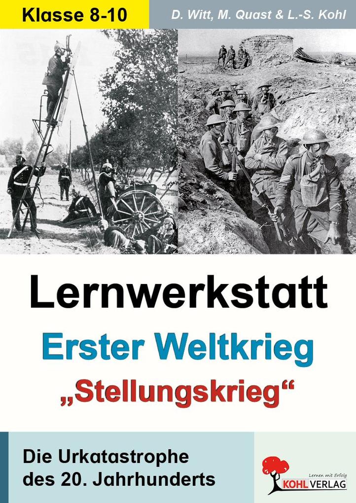 Lernwerkstatt - Der Erste Weltkrieg