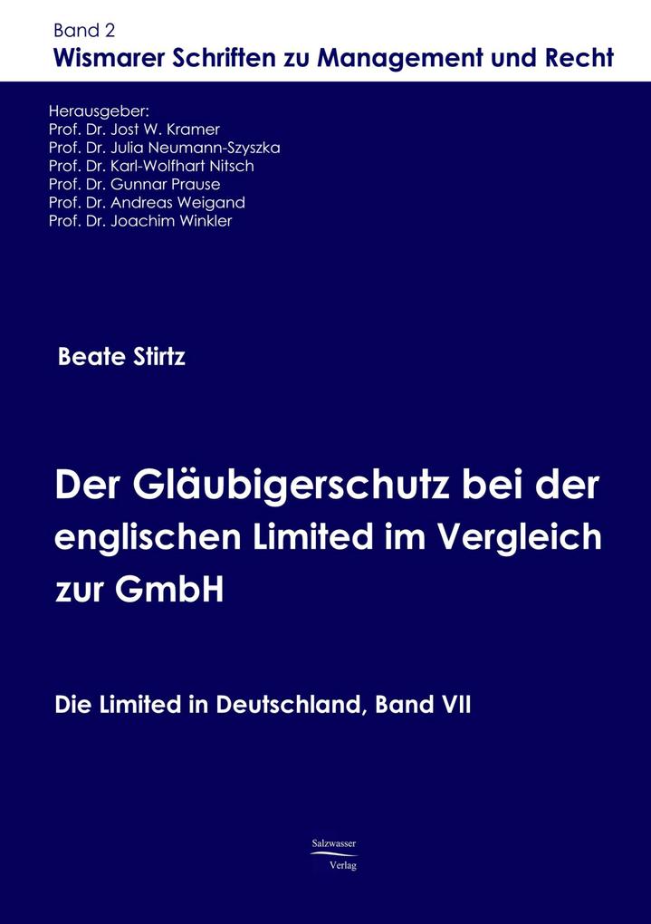 Der Gläubigerschutz bei der englischen Limited im Vergleich zur GmbH