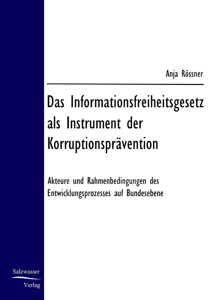 Das Informationsfreiheitsgesetz