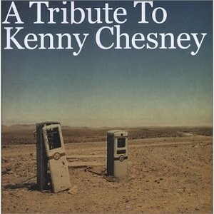 Tribute To Kenny Chesney