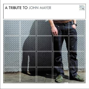 Tribute To John Mayer