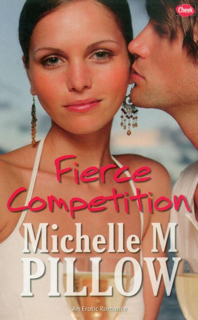Fierce Competition