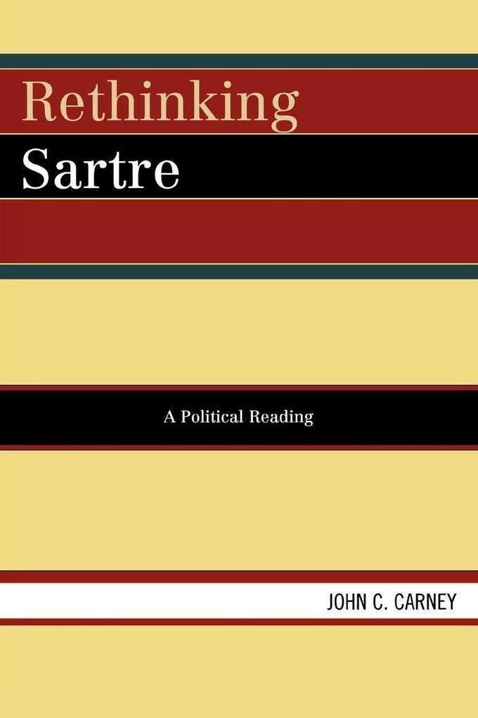 Rethinking Sartre