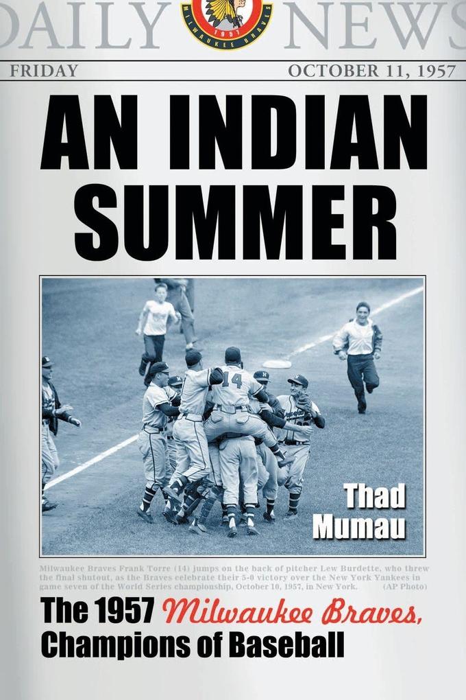 An Indian Summer