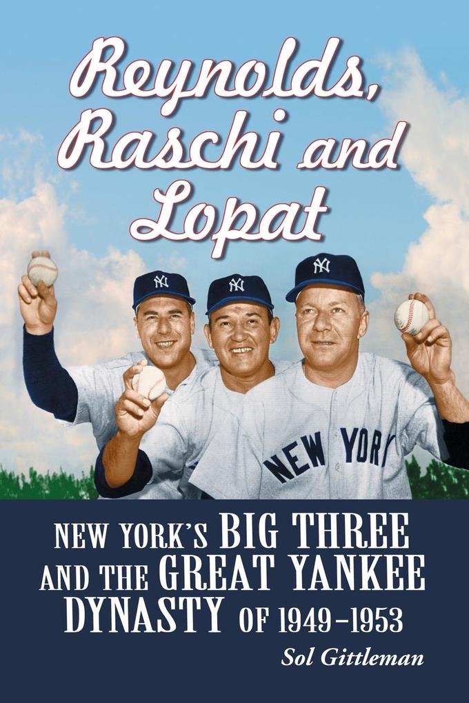 Reynolds Raschi and Lopat