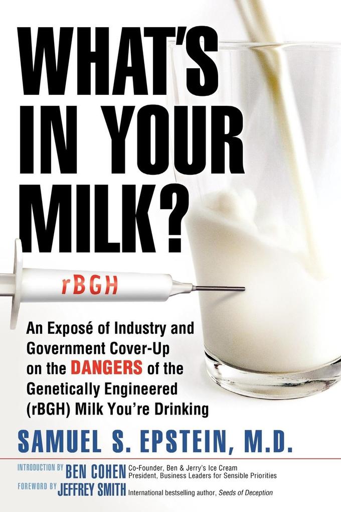 What‘s in Your Milk?