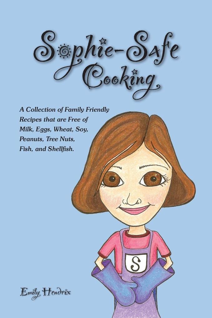 Sophie-Safe Cooking