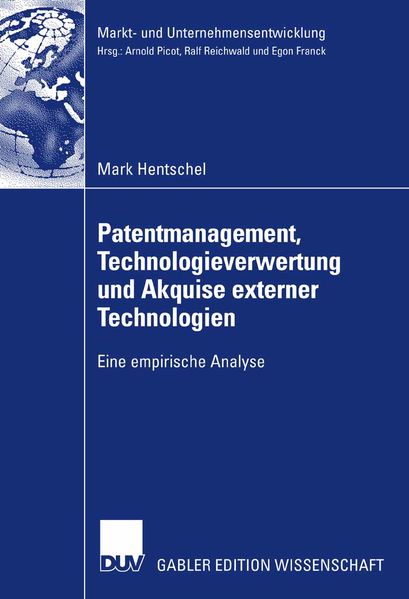 Patentmanagement Technologieverwertung und Akquise externer Technologien