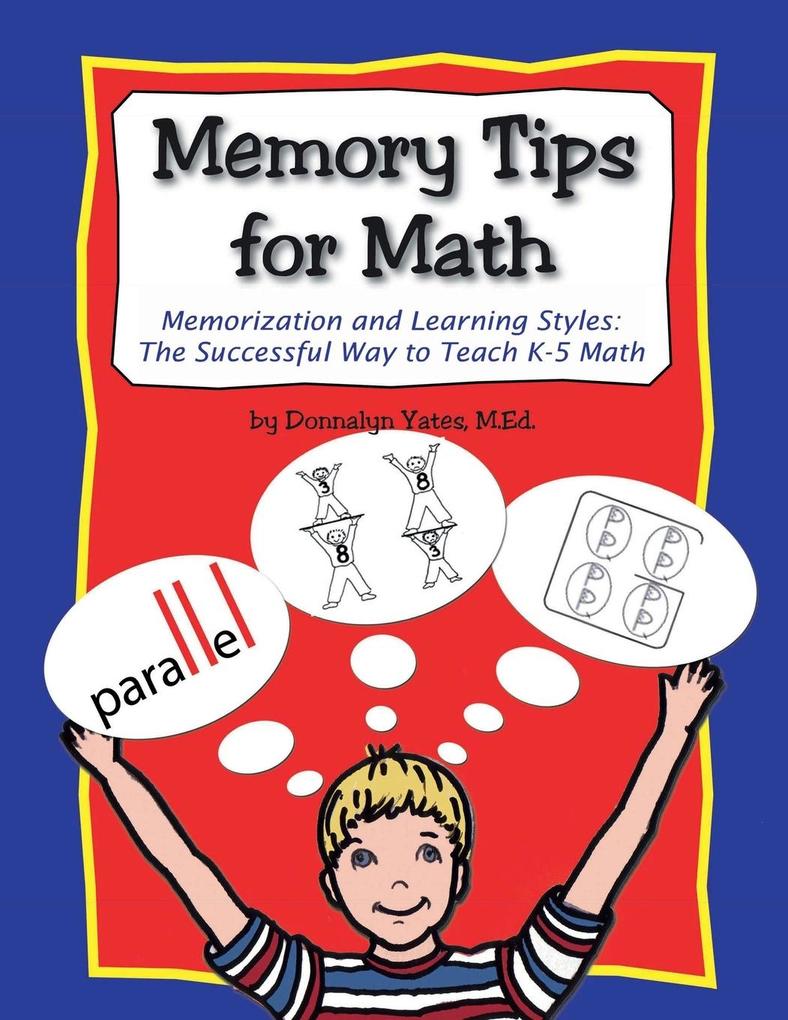 Memory Tips for Math Memorization and Learning Styles