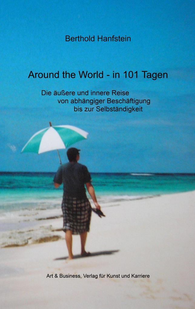 Around the World in 101 Tagen