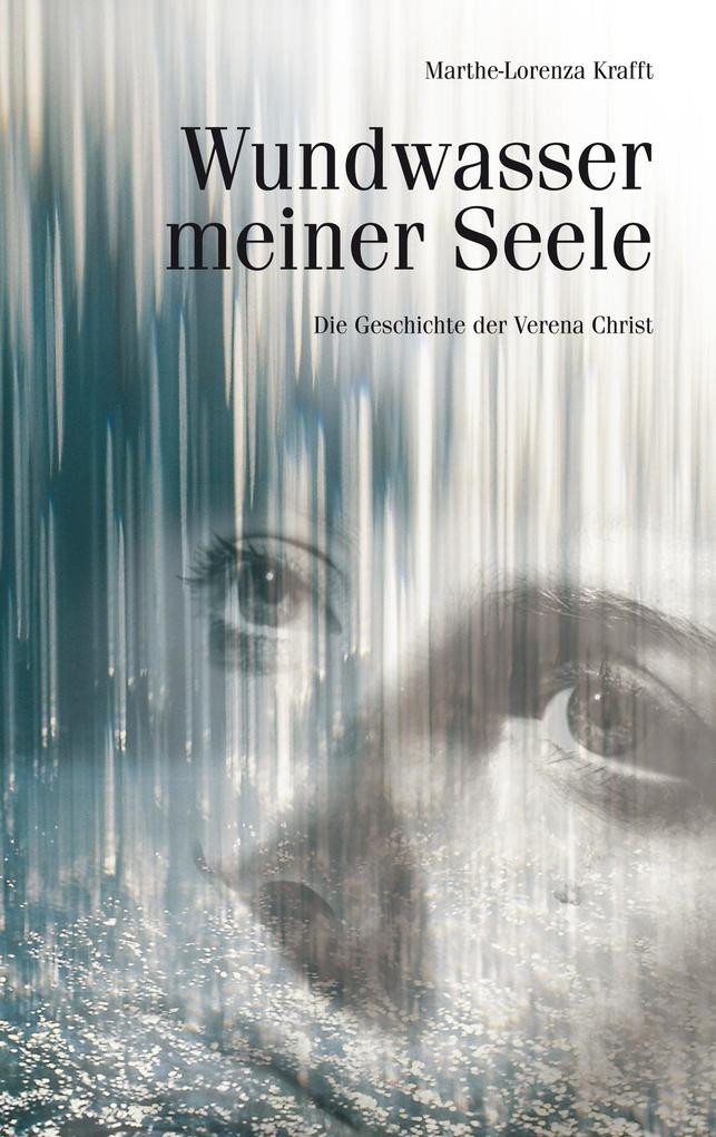 Wundwasser meiner Seele
