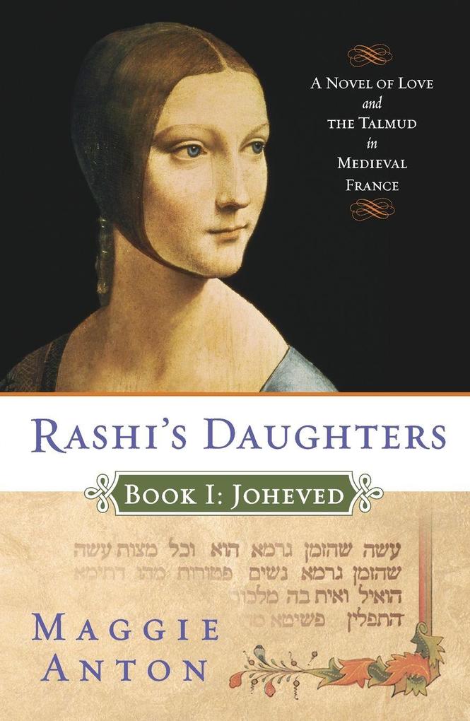 Rashi's Daughters Book I