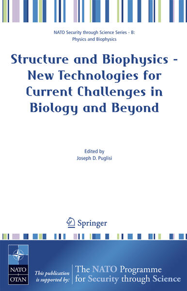 Structure and Biophysics - New Technologies for Current Challenges in Biology and Beyond