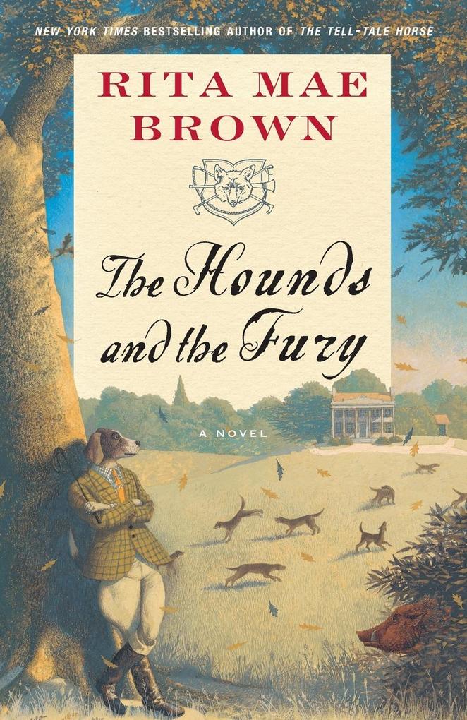 The Hounds and the Fury