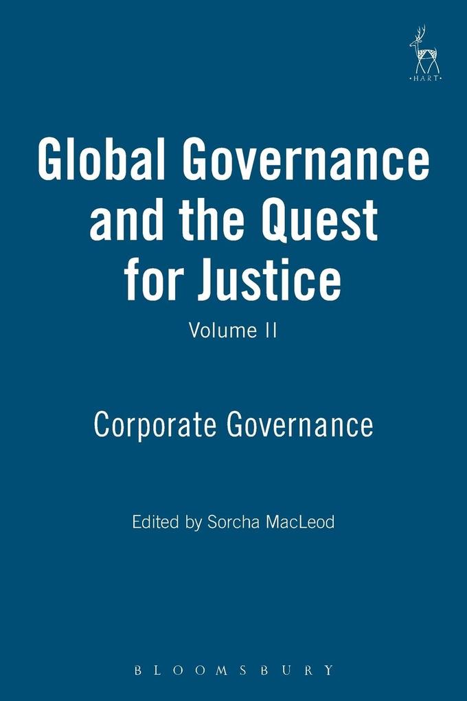 Global Governance and the Quest for Justice Volume II