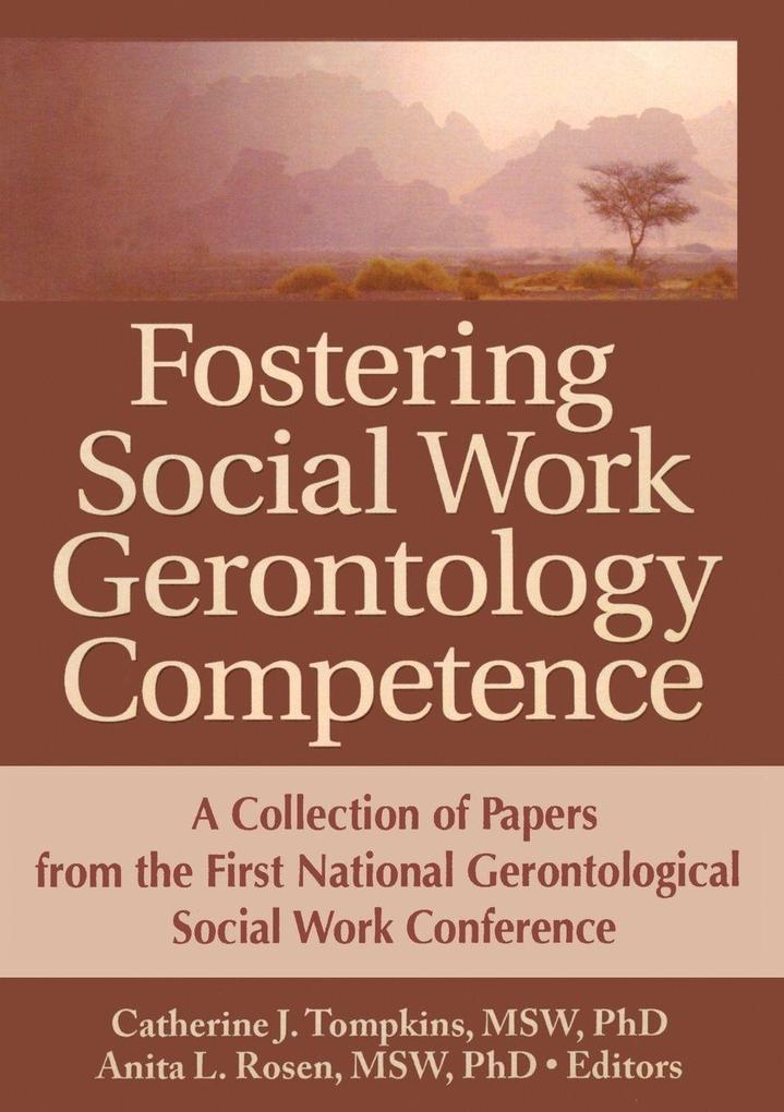 Fostering Social Work Gerontology Competence
