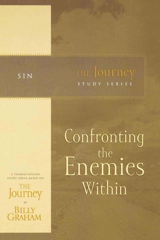 The Confronting the Enemies Within