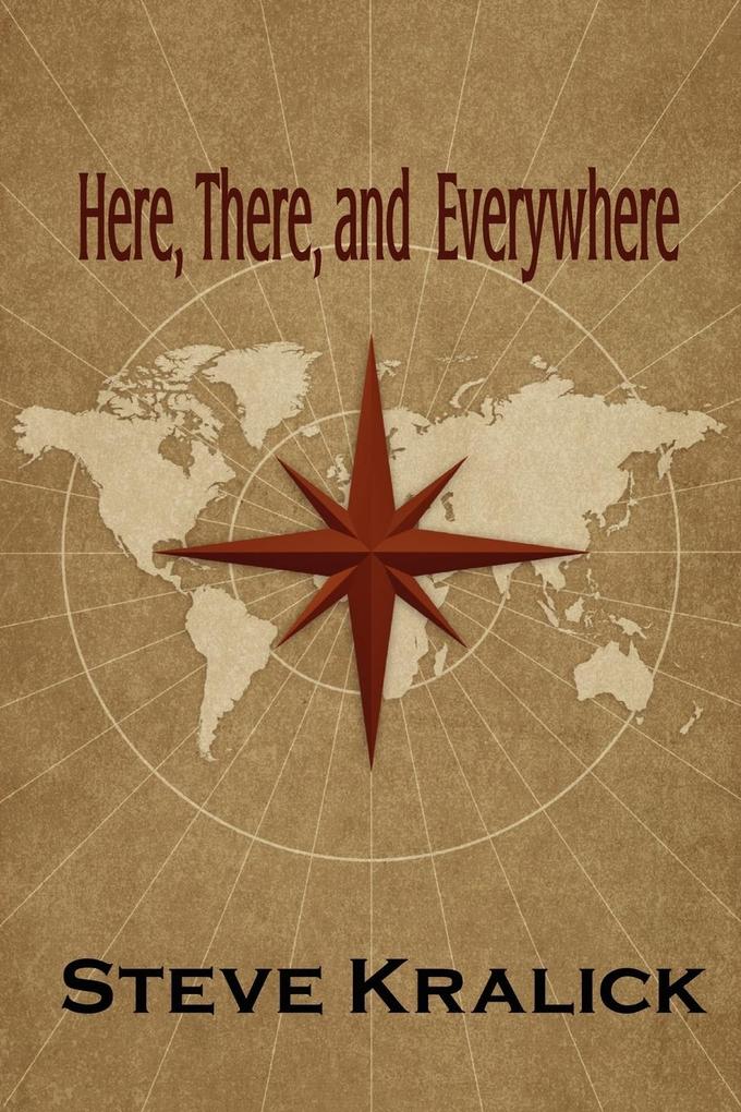 Here There and Everywhere