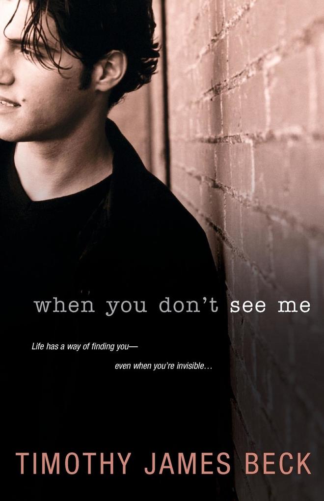 When You Don't See Me