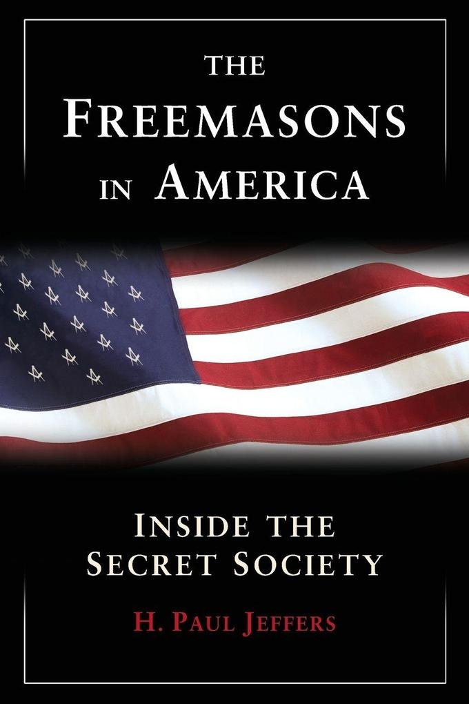 The Freemasons In America
