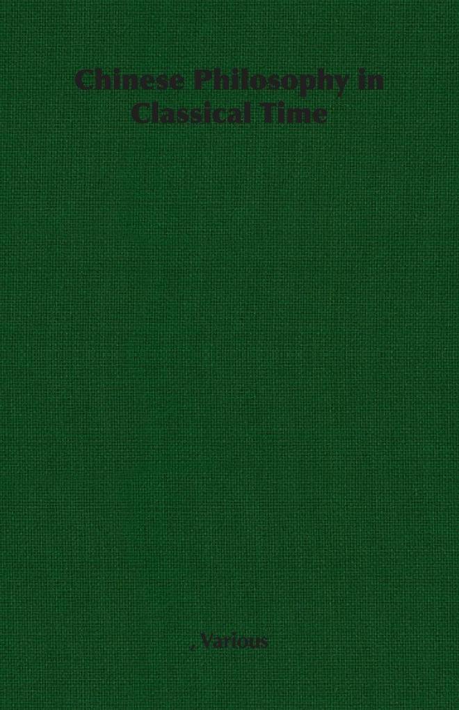 Chinese Philosophy in Classical Time