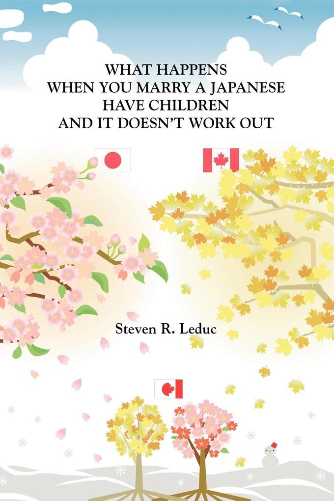 What Happens When You Marry a Japanese Have Children and It Doesn't Work Out